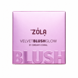 Румяна ZOLA Velvet Blush Glow 01 Dream Coral теплый коралловый 8.5 г