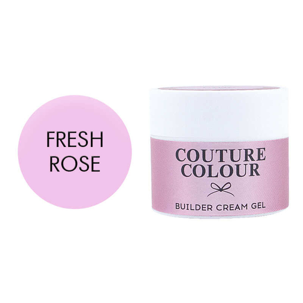 Крем-гель строительный Couture Colour Builder Cream Gel Fresh rose, розовая свежесть, 15 мл